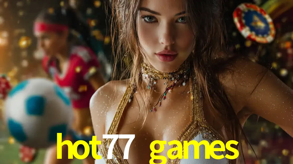 Mulher elegante representando a combinação de glamour e emoção das apostas esportivas, com uma jogadora de futebol ao fundo, destacando a ação no hot77 games.
